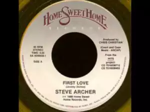 Steve Archer - First Love
